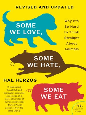 cover image of Some We Love, Some We Hate, Some We Eat